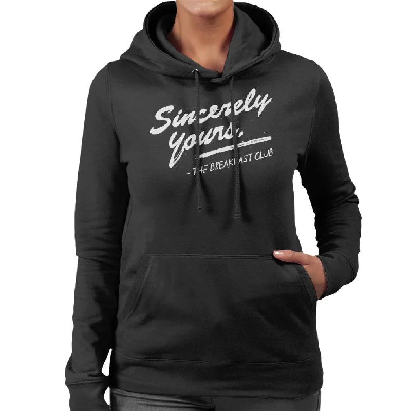 The Breakfast Club Sincerely Yours Women's Hooded Sweatshirt Hoodie Sweatshirt Pullover